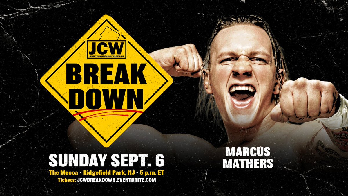 JerseyCW's tweet photo. π§ JCW BREAKDOWN UPDATE π§
Confirmed to Compete:
CHARLES MASON (JCW Champion)
BUSTAH & THE BRAIN (GCW Tag Champs)
MARCUS MATHERS
KYLIE ALEXA
+more
Get Tix:
https://t.co/qN5YgQ1jf5
#JCWBreakdown
Sun 9/6 - 5PM
The Mecca - Ridgefield Park NJ https://t.co/929oKMzxYz