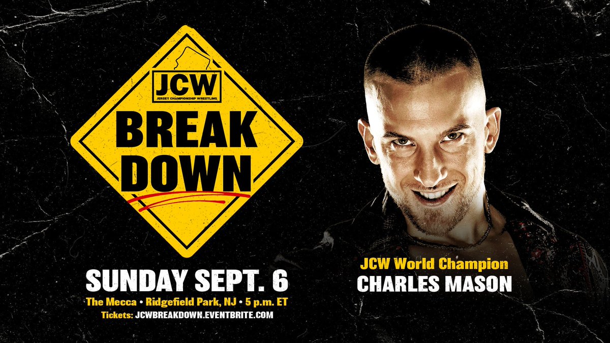 JerseyCW's tweet photo. π§ JCW BREAKDOWN UPDATE π§
Confirmed to Compete:
CHARLES MASON (JCW Champion)
BUSTAH & THE BRAIN (GCW Tag Champs)
MARCUS MATHERS
KYLIE ALEXA
+more
Get Tix:
https://t.co/qN5YgQ1jf5
#JCWBreakdown
Sun 9/6 - 5PM
The Mecca - Ridgefield Park NJ https://t.co/929oKMzxYz