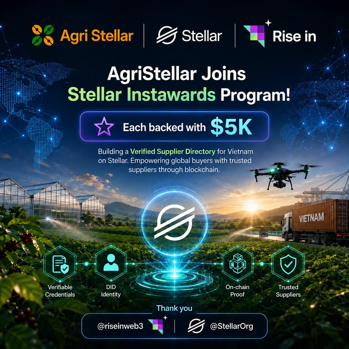 agristellar's tweet photo. 🚀 Excited to share that AgriStellar has joined the Stellar Instawards program, with $5K in funding to accelerate our mission.
We're building a Verified Supplier Directory for Vietnam on Stellar 
Thank you @riseinweb3 and @StellarOrg for supporting the journey! 🌱⚡ https://t.co/KIGt2m1jo0