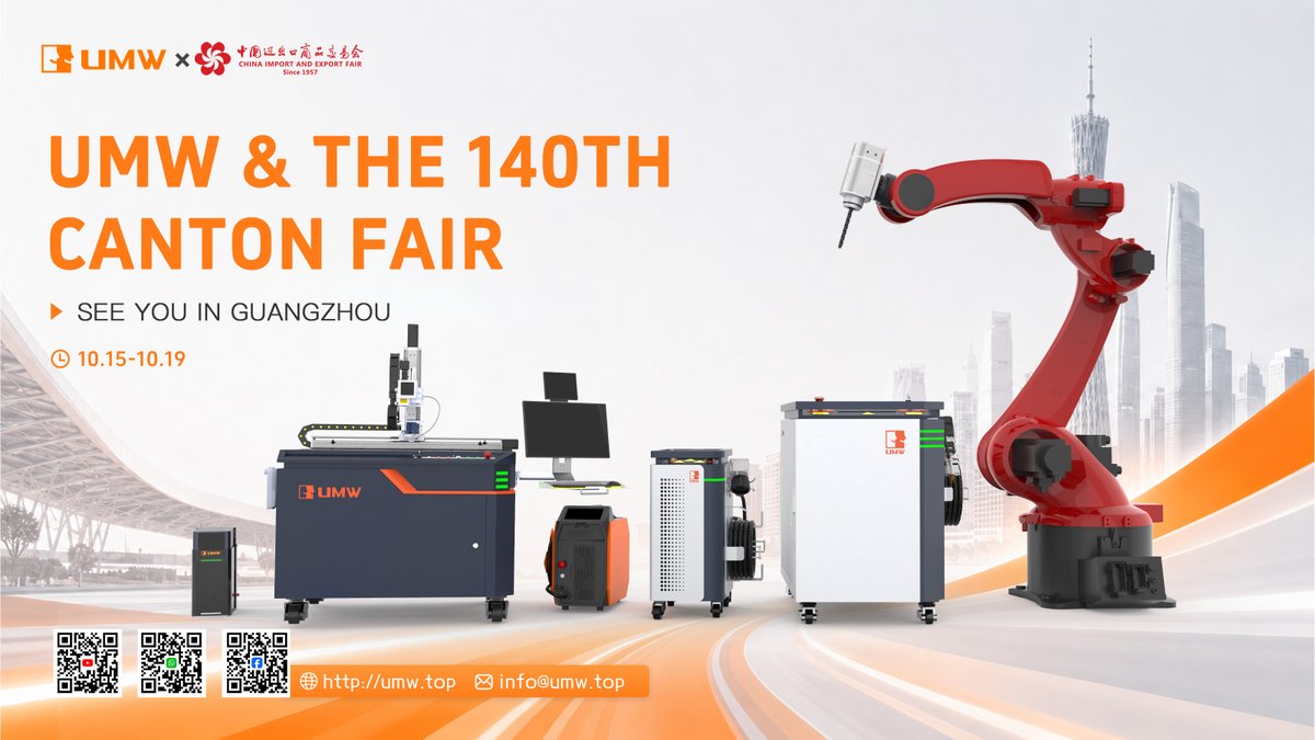 UMW_Tech's tweet photo. 🚀 UMW at the 140th Canton Fair!

📍 Guangzhou, China
📅 Oct 15–19

Meet our team on-site and explore how our equipment can boost your production.

Comment or DM to schedule a meeting! 👇

📧 info@umw.top
📱 WhatsApp: +86 188 8830 0248

#CantonFair #Manufacturing https://t.co/lrihP3vLVx