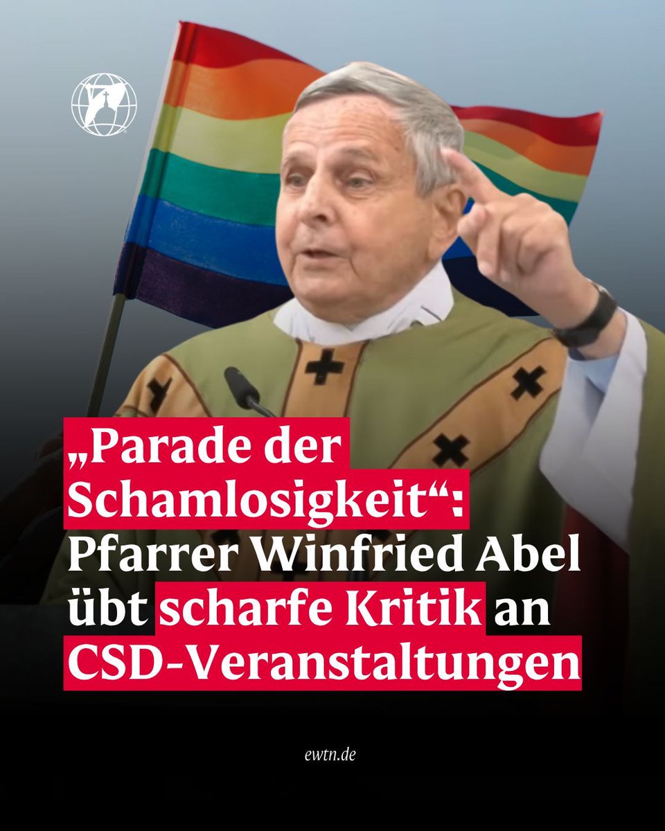 ewtnDE's tweet photo. Scharfe Kritik: Der durch Medien wie EWTN bekannte Priester Winfried Abel hat sich in einem Leserbrief kritisch zu den Christopher Street Day (CSD) Paraden und deren kirchlicher Bewertung geäußert.
#WinfriedAbel #Kirche #CSD #Glaube #Klartext #Nachrichten #Katholisch #Religion https://t.co/sWbInD96OV