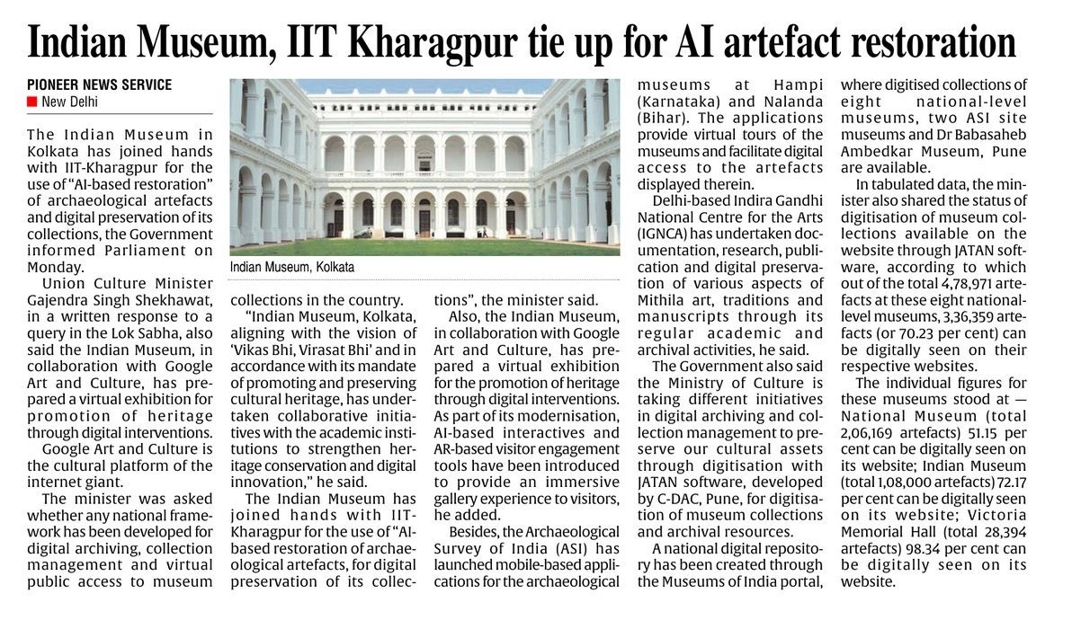 PIBCulture's tweet photo. 🏛️ Heritage meets AI

@IndianMuseumKol ties up with @IITKgp for AI-based restoration of archaeological artefacts &amp; digital preservation of collections.

70.23% artefacts at 8 national museums are now viewable online via JATAN.

@MinOfCultureGoI #Culture #VikasBhiVirasatBhi https://t.co/UF9v3m6d9V