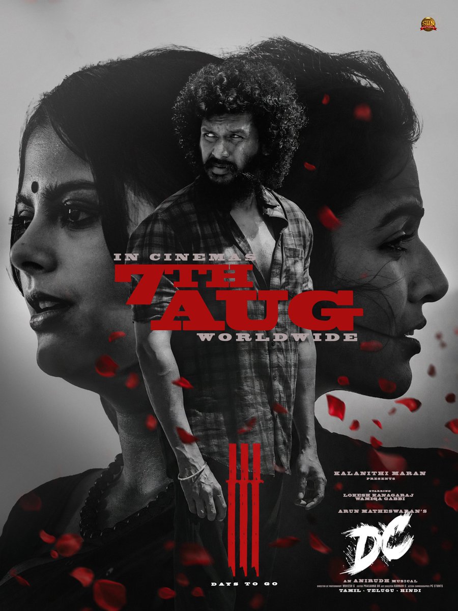 sunpictures's tweet photo. 3 Days to Embrace the Rage. 3 Days to Feel the Pain. 3 Days to Witness Love. ❤️‍🩹

#DC releasing worldwide August 7th

@Dir_Lokesh @ArunMatheswaran @anirudhofficial #WamiqaGabbi @isanjkayy @mukesh_DOP @editor_prasanna @skannanartdir @PC_stunts @kabilanchelliah @kuchirayar73 @RIAZtheboss #DCFromAugust7