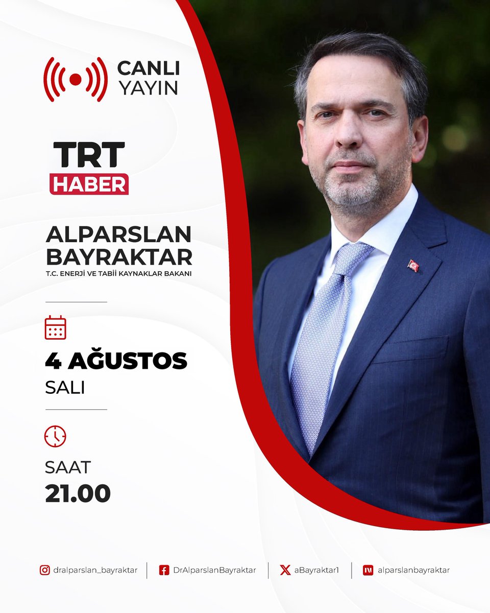 TCEnerji's tweet photo. Bakanımız Sayın @aBayraktar1, bu akşam saat 21.00’da TRT Haber ekranlarında canlı yayın konuğu olacaktır.

🗓️ 4 Ağustos
⏰ 21.00
📺 TRT Haber https://t.co/Notpwv4Qac