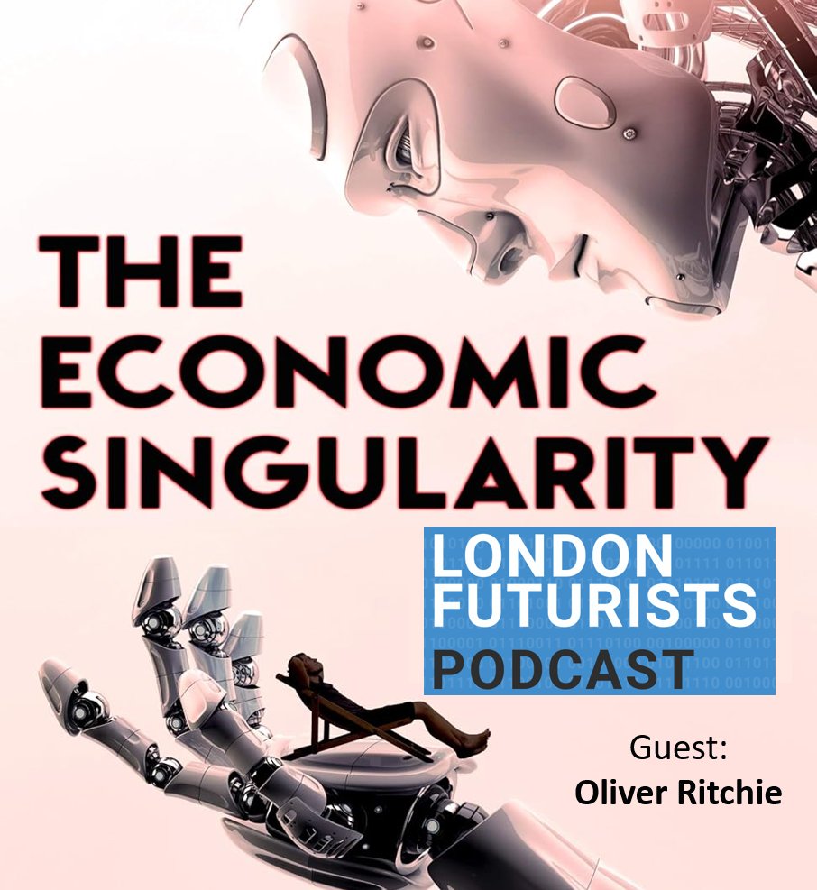 dw2's tweet photo. Which tasks should be priorities for the UK government's AIEI (AI Economics Institute) and Minister of State for the Future of Work? Oliver Ritchie has some recommendations in the latest @LondonFuturists Podcast episode, "Waking up economists" https://t.co/R69RNpagKu