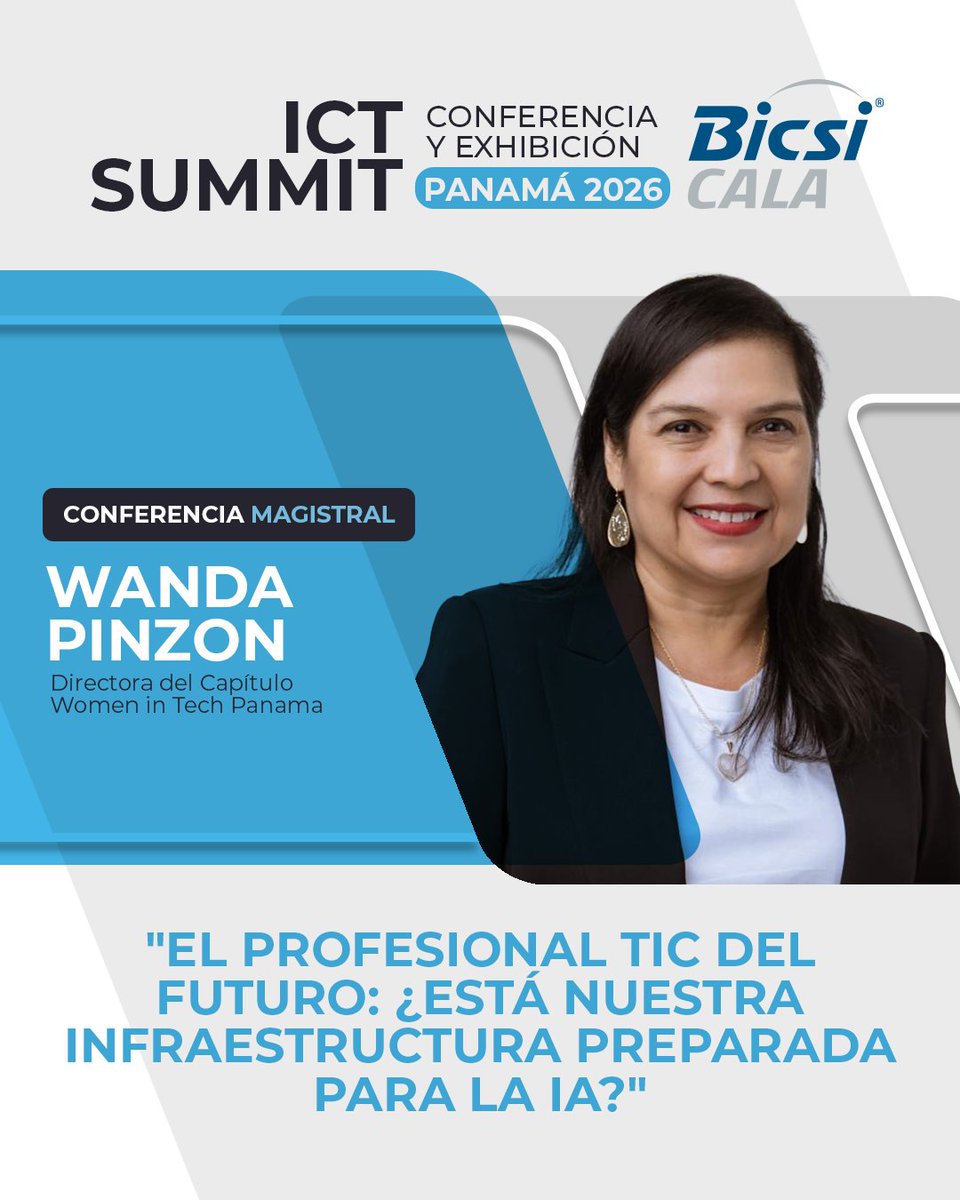 BICSI_CALA's tweet photo. ¿Listo para la IA? Asiste a la conferencia "El Profesional TIC del Futuro" con Wanda Pinzón en el ICT Summit Panamá. 🚀

🗓️ 12 ago

🌐 https://t.co/l2PPI5sTNr

#BICSI #BICSICALA #ICT #TIC https://t.co/AaYadjsAGW