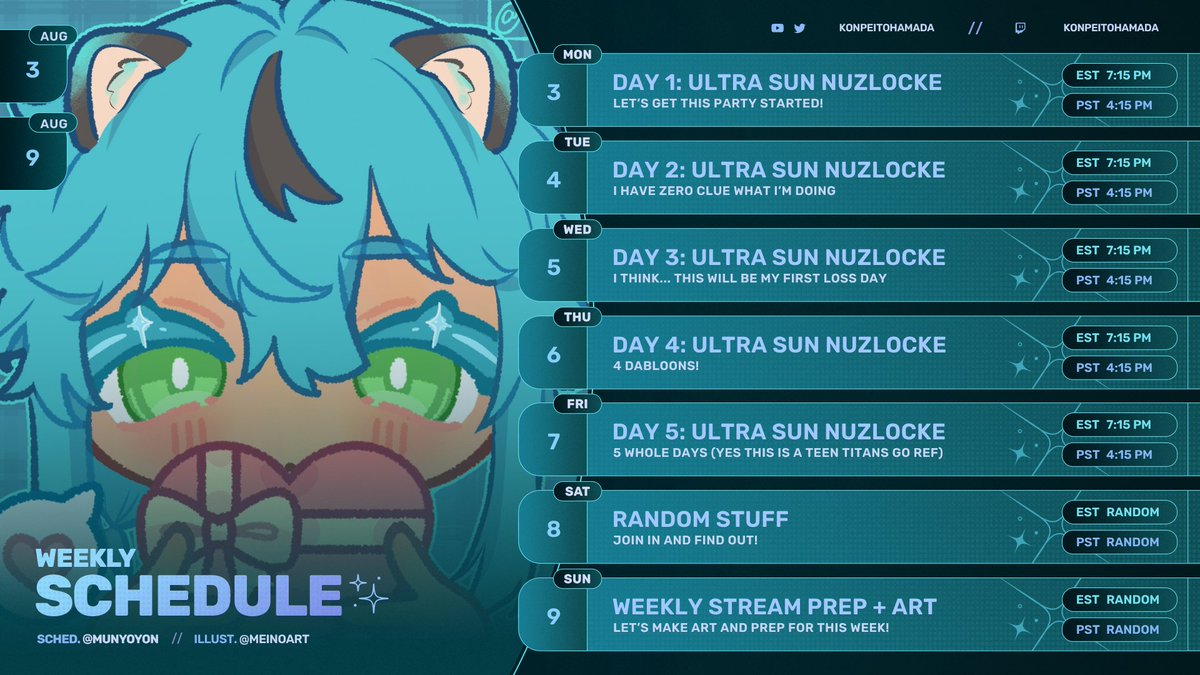 KonpeitoHamada's tweet photo. weekly schedule for august 3-9! this is the week i start my pokemon nuzlocke on the road to 250!
#iriam #streamer #pokemon #nuzlocke https://t.co/NA1aysQ9MJ