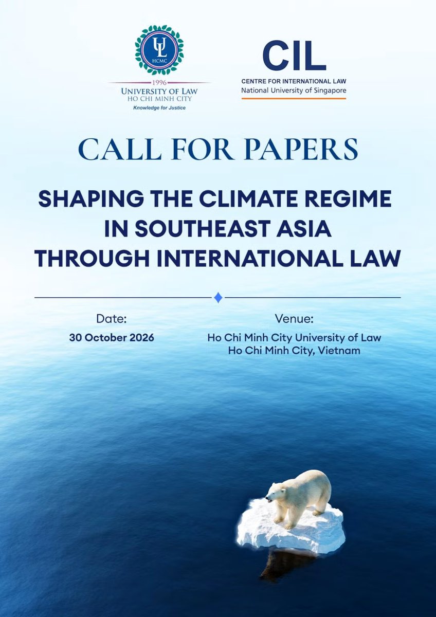 NUS_CIL's tweet photo. 𝗖𝗮𝗹𝗹 𝗳𝗼𝗿 𝗣𝗮𝗽𝗲𝗿𝘀 | 𝗦𝗵𝗮𝗽𝗶𝗻𝗴 𝘁𝗵𝗲 𝗖𝗹𝗶𝗺𝗮𝘁𝗲 𝗥𝗲𝗴𝗶𝗺𝗲 𝗶𝗻 𝗦𝗼𝘂𝘁𝗵𝗲𝗮𝘀𝘁 𝗔𝘀𝗶𝗮 𝗧𝗵𝗿𝗼𝘂𝗴𝗵 𝗜𝗻𝘁𝗲𝗿𝗻𝗮𝘁𝗶𝗼𝗻𝗮𝗹 𝗟𝗮𝘄 𝗖𝗼𝗻𝗳𝗲𝗿𝗲𝗻𝗰𝗲 https://t.co/pAC5W74FwH https://t.co/lr2mW9lmpb