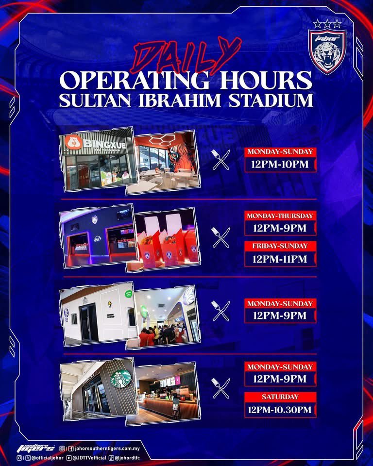 OfficialJohor's tweet photo. DAILY OPERATING HOURS OF RESTAURANTS AT SULTAN IBRAHIM STADIUM
Hidup Johor Demi Johor
#WeAreAMovement
#WhatCanYouDo
#TheTMJeffect
#SouthernTigers
#JewelOfTheSouth https://t.co/5qm8oPPOcO