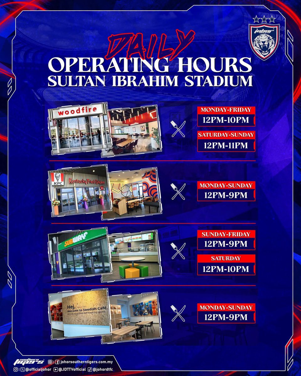 OfficialJohor's tweet photo. DAILY OPERATING HOURS OF RESTAURANTS AT SULTAN IBRAHIM STADIUM
Hidup Johor Demi Johor
#WeAreAMovement
#WhatCanYouDo
#TheTMJeffect
#SouthernTigers
#JewelOfTheSouth https://t.co/5qm8oPPOcO