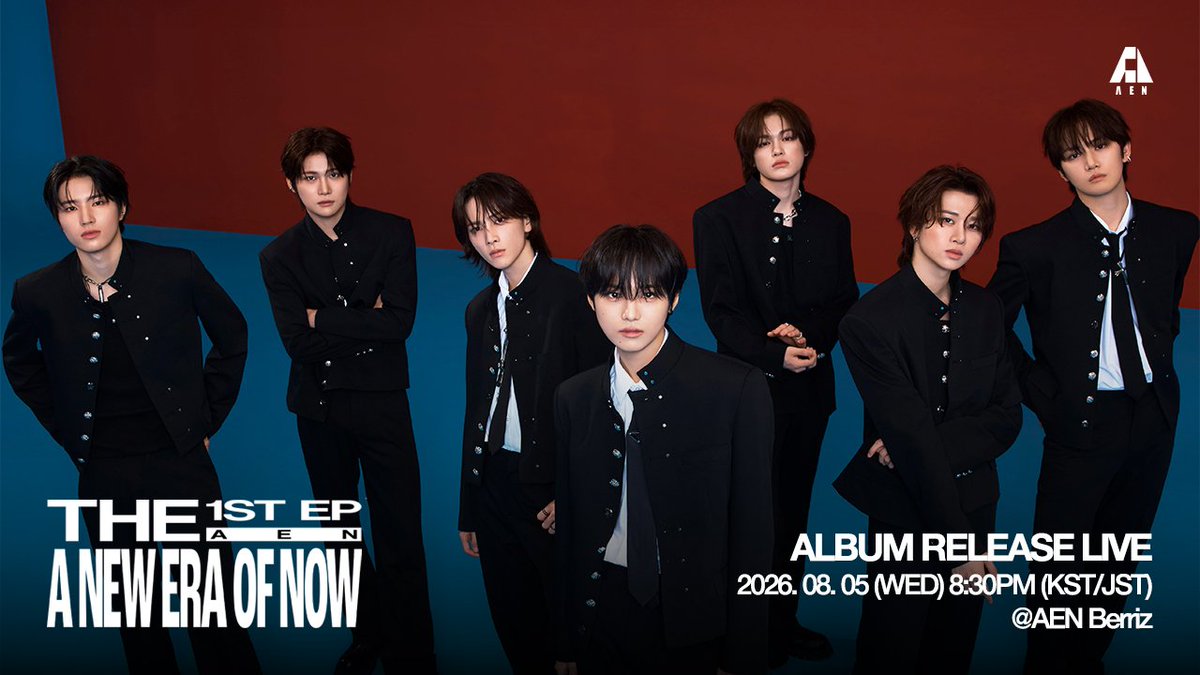 AEN_offcl's tweet photo. [📢] Berriz LIVE
AEN THE 1ST EP [A NEW ERA OF NOW]
ALBUM RELEASE LIVE

2026.08.05 8:30PM (KST/JST)

#AEN #에이엔 #エイエン
#A_NEW_ERA_OF_NOW
#XtoZ https://t.co/Tklaacd11T