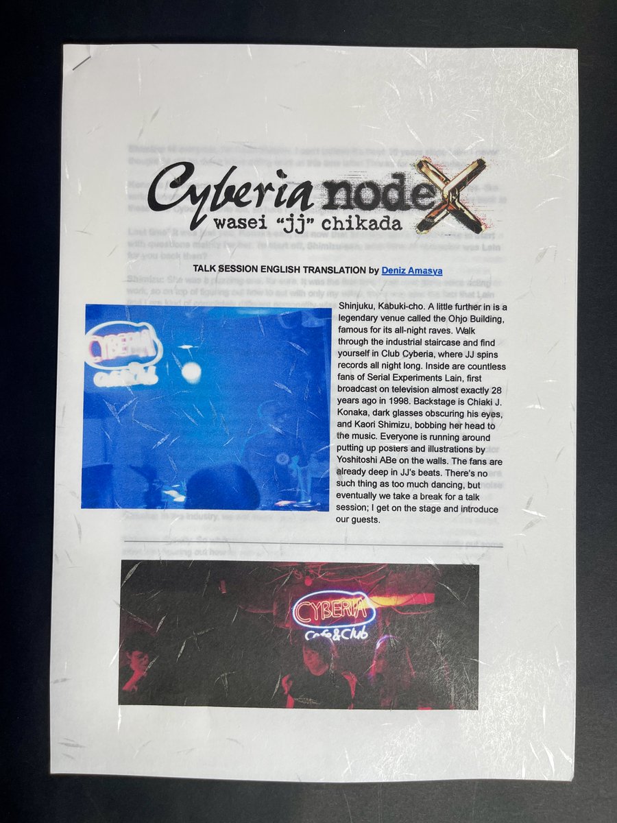 wasei_jj's tweet photo. 【Cyberia Node X PDF Report Completed】

2026年6月27日に新宿・王城ビルで開催した #CyberiaNodeX 。小中千昭さん @yamaki_nyx 、清水香里さん @ShimizuKaori を迎えたトークセッションを収録した全10ページのPDFレポートが完成しました（日本語版あり）。

チケットをご購入いただいた皆様には、ダウンロードリンクを送信済みです。

『lain』のアニメ／ゲーム制作の舞台裏で何が起き、二人は何を感じていたのか。28年を経た今だからこそ語られた、濃密な45分のセッションから、印象的な言葉を一部紹介します。

清水香里：
ゲームの収録は一人でブースに入り、前後の流れが分からないまま、何百枚もある分厚い台本から自分の台詞を一つずつ読んでいくんです。難しい専門用語も多く、最初は意味を調べていたんですけど、調べるほど分からなくなってしまって。最後はもう調べるのをやめて、感じたまま読んでいました。

小中千昭：
私はライターなので、玲音にも、ありすにも、太郎にも、JJにも、自分の一部は入っています。ただ、誰よりも英利には、当時の自分の思想が恥ずかしげもなく刻み込まれているかもしれません。

本PDFレポートのほか、特典CDやポストカードなどが付属する「チケット応援購入」は、現在も販売中です。

STORE🛒
https://t.co/dmkkRAhKHi

The 10-page PDF Report documenting the Cyberia Node X talk session with Chiaki J. Konaka and Kaori Shimizu, held at the Ohjo Building in Shinjuku on June 27, 2026, is now complete. The download link has already been sent to everyone who purchased a ticket.

Go behind the scenes of the anime and game through the words of those who made them. Here are a few memorable excerpts from this in-depth 45-minute conversation, shared 28 years later.:

Kaori Shimizu:
The game was just this really long script of individual lines that I had to read aloud. Just looking at the script, you had no idea where one line connected to another. There were also all sorts of difficult medical terms. At first I tried looking them up, but that only confused me more, so in the end I just did it all as I felt it.

Chiaki J. Konaka:
Since I’m a writer, there’s a part of me in Lain, Alice, Taro, JJ, and the others. But I think Eiri is closest to me personally. It’s embarrassing to say out loud, but it feels like I carved my own ideas at the time into him.

Support Tickets, which include the PDF Report along with a bonus CD, postcard, and other exclusive items, are still available.

STORE🛒
https://t.co/dmkkRAhKHi

#シリアルエクスペリメンツレイン
#serialexperimentslain