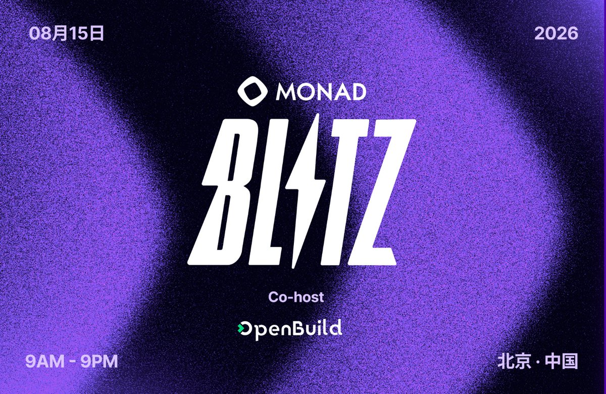 OpenBuildxyz's tweet photo. The next build starts here. ⚡
Monad Blitz is landing in Beijing!

Join us for a one-day hackathon where you'll build, ship, and demo your ideas on Monad. @monad @monad_zw @Monad_APAC 

Whether you're exploring AI Agents, programmable payments, DeFi, consumer apps, infrastructure, or any other Monad-native innovation, this is your chance to turn ideas into working products.

🏆 $1,500 Prize Pool
🗓 August 15, 2026
📍 Beijing, China

Bring your ideas. Find your teammates. Build fast.👉 
Register now: https://t.co/ukWJYdkShX

#Monad #MonadBlitz #Hackathon #AIAgents #Web3 #BuildOnMonad #OpenBuild