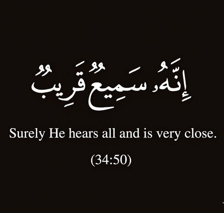 Bala3Usman's tweet photo. “Surely He hears all and is very close”

———Quran (34:50) https://t.co/y9CQnyXOfS