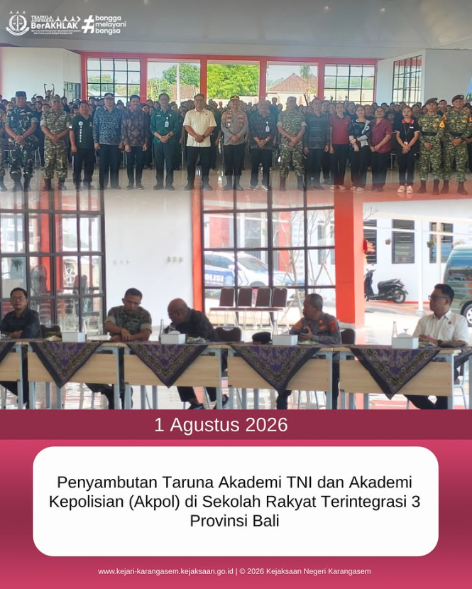 knkarangasem's tweet photo. Sabtu, 1 Agustus 2026, Kepala Kejaksaan Negeri Karangasem yang diwakili oleh Kepala Seksi Tindak Pidana Umum, Johan Satya Adhyaksa, S.H., M.H., menghadiri kegiatan penyambutan Taruna Akademi TNI dan Akademi Kepolisian (Akpol) https://t.co/FiD49BT7bJ