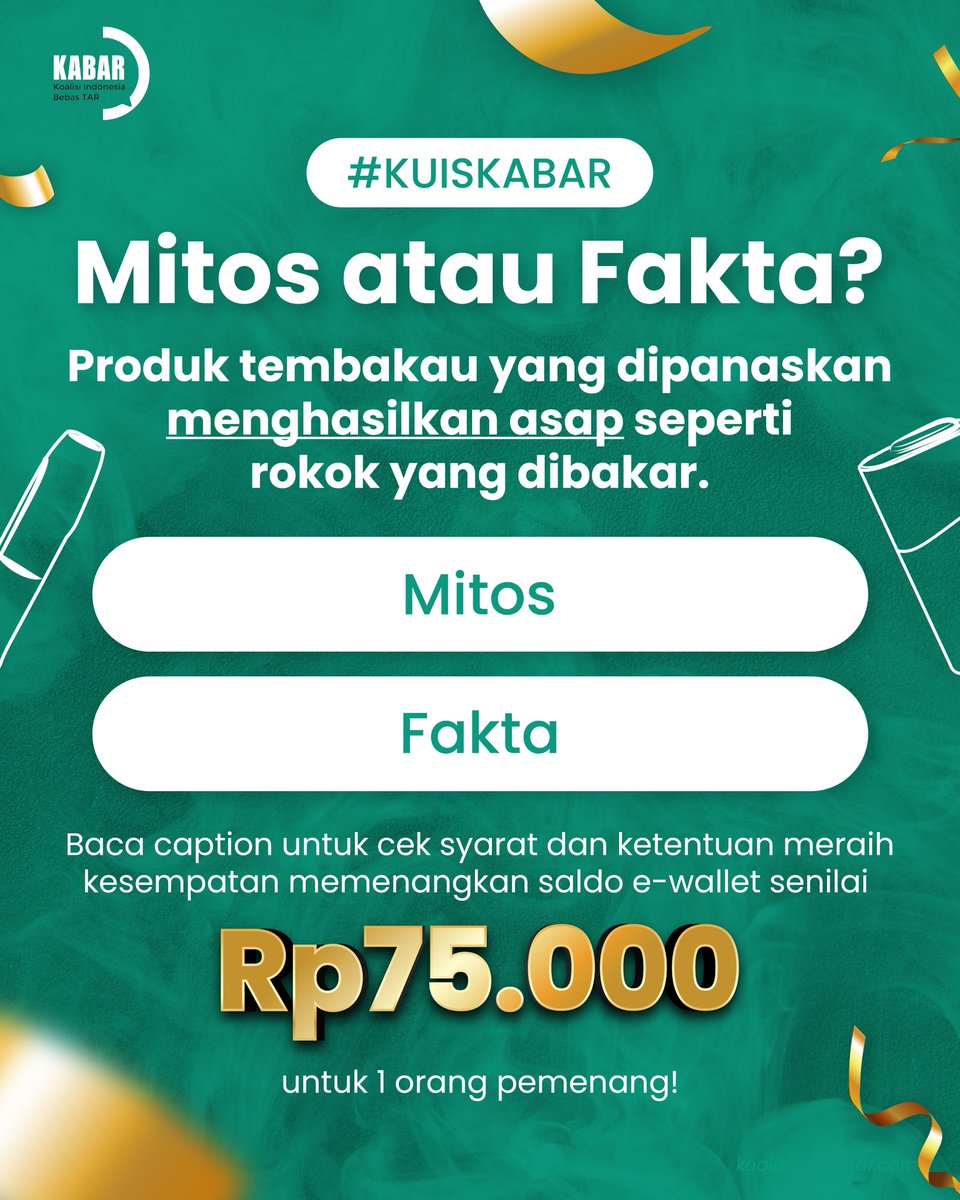 koalisibebastar's tweet photo. Sudah lebih paham tentang produk tembakau yang dipanaskan belum? Tulis jawabanmu di kolom komentar dan raih kesempatan memenangkan saldo e-wallet senilai Rp75.000 untuk 1 orang pemenang!

#BicaraSebenTAR #KoalisiIndonesiaBebasTAR #KABAR #Giveaway #quiztime #infokuis #giveawayalert
