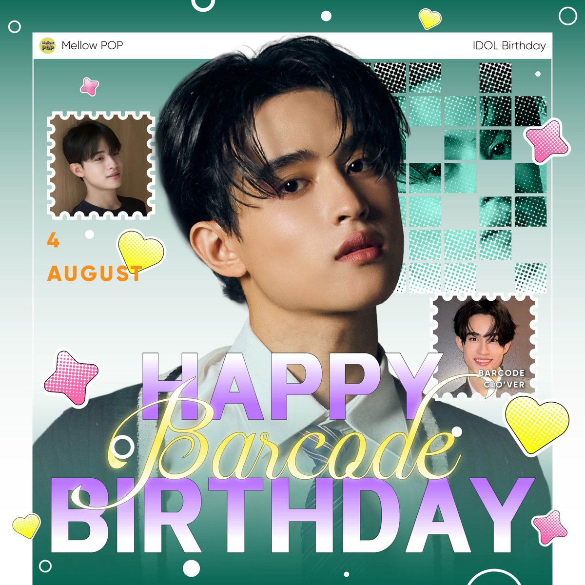 MellowPOP_TH's tweet photo. 🎂 Happy Birthday, BARCODE CLO’VER ! 🌷

✨ Mellow POP ขอให้วันเกิดของบาร์โค้ดในปีนี้เต็มไปด้วยความสุข สุขภาพแข็งแรง ได้ทำในสิ่งที่รัก และประสบความสำเร็จในทุกเป้าหมายที่ตั้งใจไว้เลยน้าา 💘
.
#MellowPOP
#Barcode22ndSymphony
#barcodetin #CLO_VER https://t.co/PqPEKvt8fe
