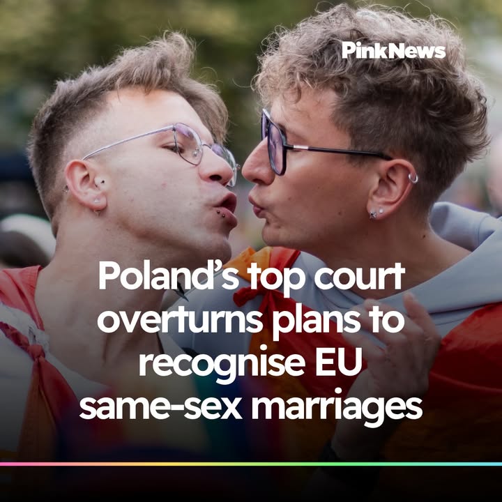 PinkNews's tweet photo. Poland's top court overturns plan to recognise EU same-sex marriages ➡️ https://t.co/DWGTjlxbmj https://t.co/wrAFP2ESHF