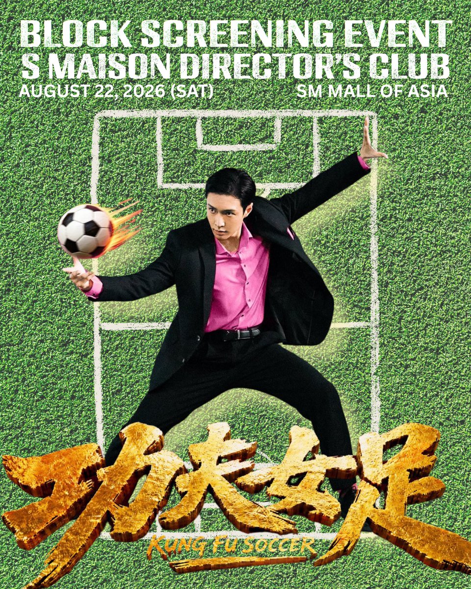 daintyexo_'s tweet photo. WHO’S READY FOR KUNG FU SOCCER ON THE BIG SCREEN? REGISTRATION IS NOW OPEN!!! ⚽️

🎬: Kung Fu Soccer
📅: August 22, Saturday 
🕝: 3:15 pm
📍: S Maison, Director’s club 

Registration Form: 
⛓️‍💥: https://t.co/TGvyHVeHQ0

In collaboration with @OnlyFor_YIXING 

#KungFuSoccer #LayZhang #ZhangYixing @layzhang