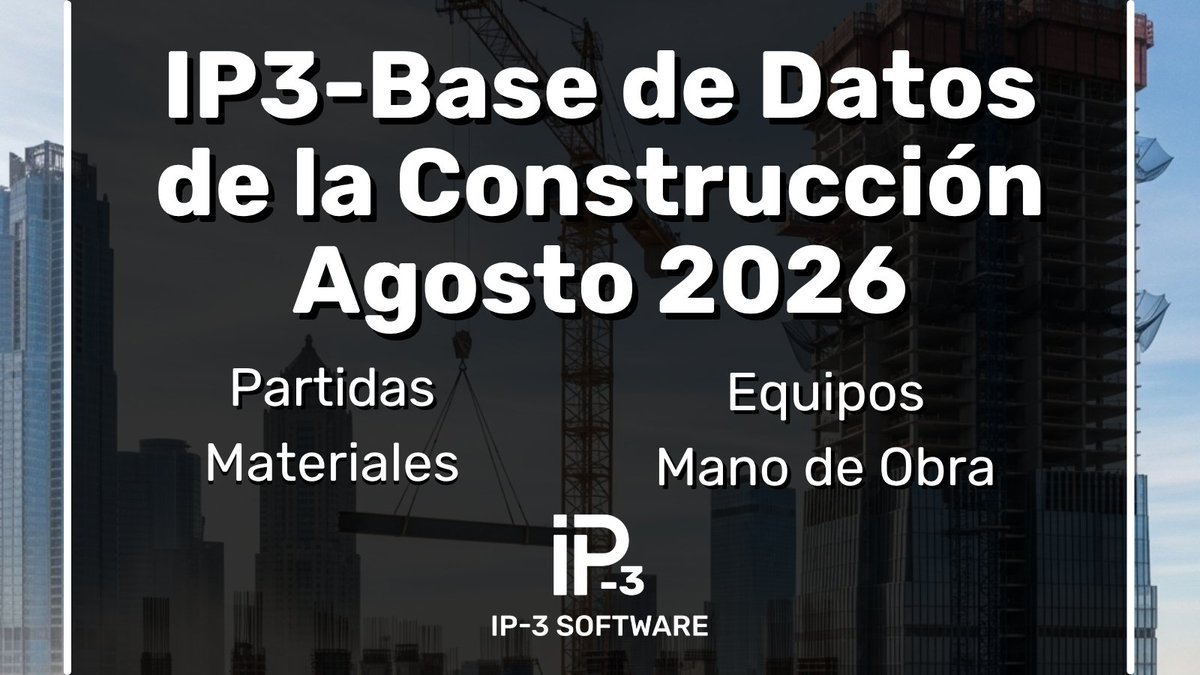 IP3Software's tweet photo. IP3-Base de Datos Agosto 2026 Puede ser adquirida vía internet y posee más de 7.400 partidas, en las que destacan: Edificaciones; Vialidad; Urbanismo; Mantenimiento; Reparaciones y Alta Tensión ¡Visítanos en nuestro sitio web para obtener más información! https://t.co/2xnytUZx1y https://t.co/hi1IkAuc90