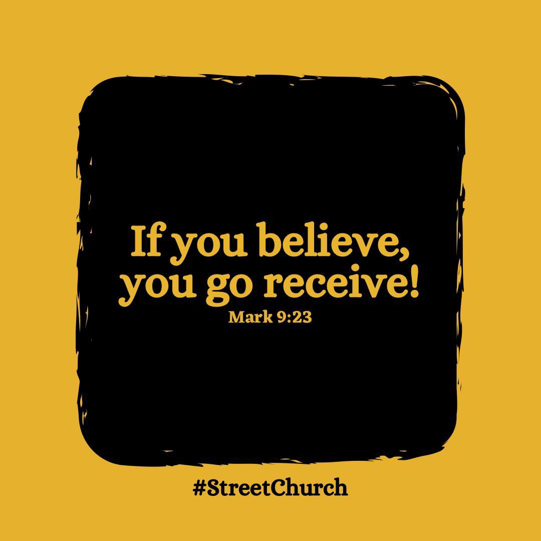 streetchurchh's tweet photo. My guy, believe! That thing wey dem dey discourage u ontop, e dey ur heart for a reason. Believe say u fit run am under God. If u believe, u go receive all the help &amp; things wey u need to overcome any difficulties. That startup, believe God for am! That baby, believe God for am! https://t.co/dH4tjWQsa1