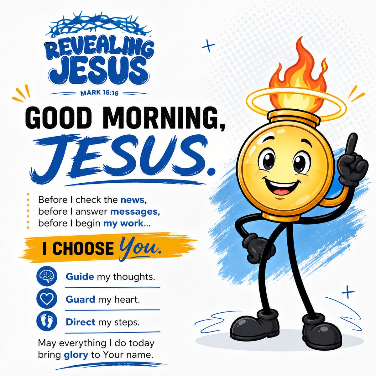We12totalkJesus's tweet photo. ๐
Good Morning, Jesus.
"In the morning, LORD, You hear my voice." โ Psalm 5:3
#GoodMorningJesus #RevealingJesus #JesusChrist #MorningPrayer #Faith https://t.co/TlWIzZPIDJ