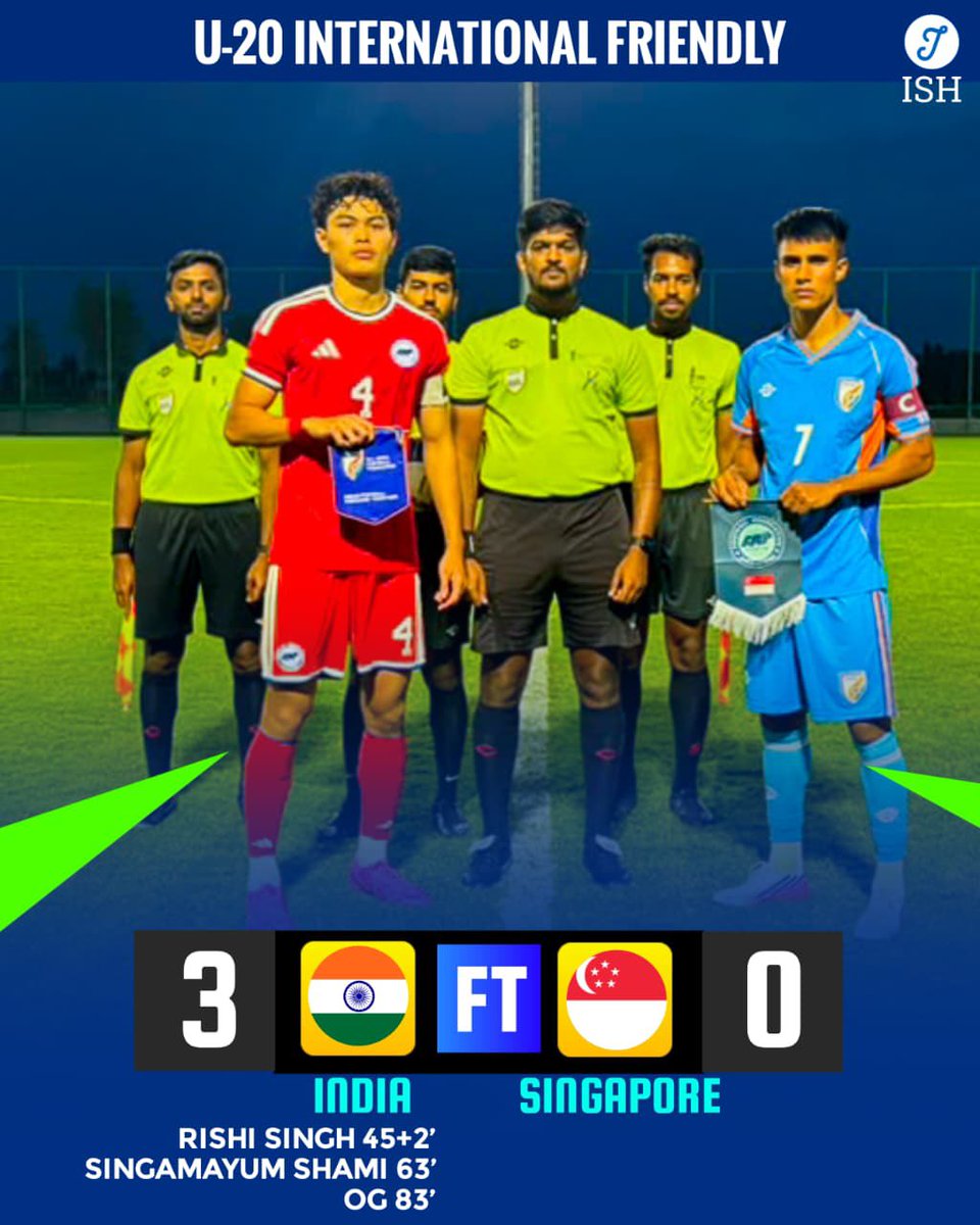 IndiaSportsHub's tweet photo. India U20 dominate Singapore in style! 🇮🇳⚽

The Indian U20 Men’s Team secured a convincing 3-0 victory over Singapore in an international friendly.

⚽ Rishi Singh (45+2’)
⚽ Singamayum Shami (63’)
⚽ Own Goal (83’)

A confident performance and another positive step in the team’s preparations for the challenges ahead.

#IndianFootball #BlueColts #U20 #InternationalFriendly #IndiaSportsHub