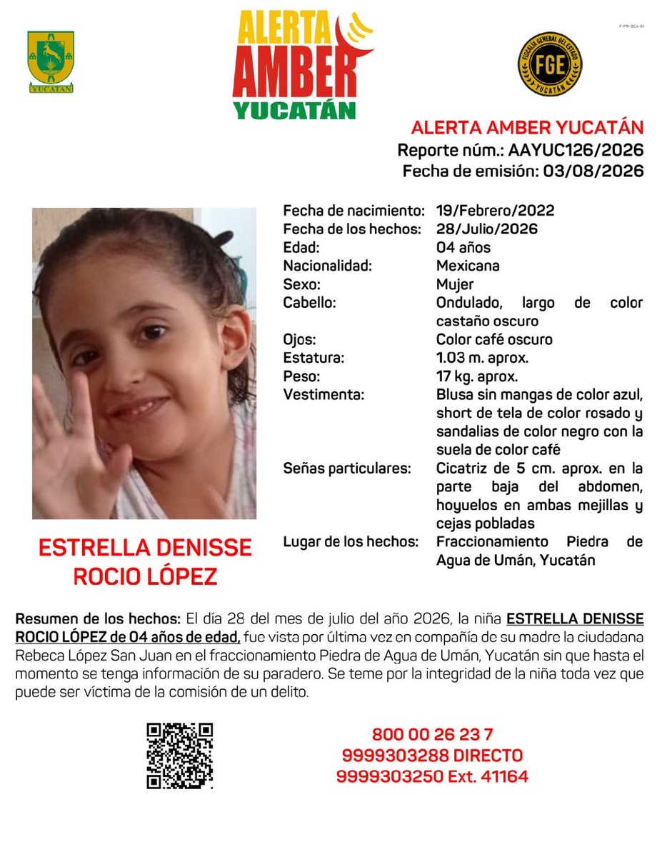 AAMBER_yucatan's tweet photo. #AAYUC Informa de la ACTIVACIÓN de una ALERTA AMBER Estatal solicitando de su amable apoyo para la búsqueda y localización de la niña ESTRELLA DENISSE ROCIO LÓPEZ de 04 años de edad, en el Estado de Yucatán. @fgeyucatan https://t.co/MGf7T9GQJV
