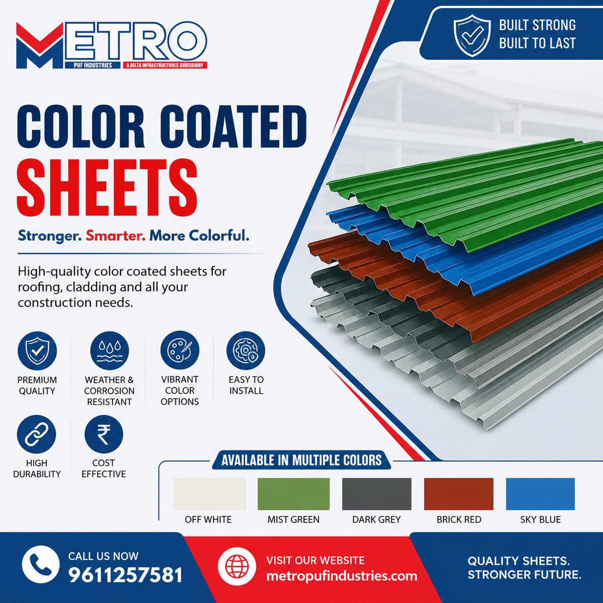 metro_puf's tweet photo. Build stronger with Metro Puf Industries Color Coated Sheets. 

✔️ Weather Resistant
✔️ Corrosion Resistant
✔️ Durable Finish
✔️ Multiple Color Options
Premium roofing &amp; cladding solutions for every project.
📞 +91 9611257581
🌐 https://t.co/cOcBMzeF5x
#MetroPufIndustries https://t.co/Kn1FrR0Vxy