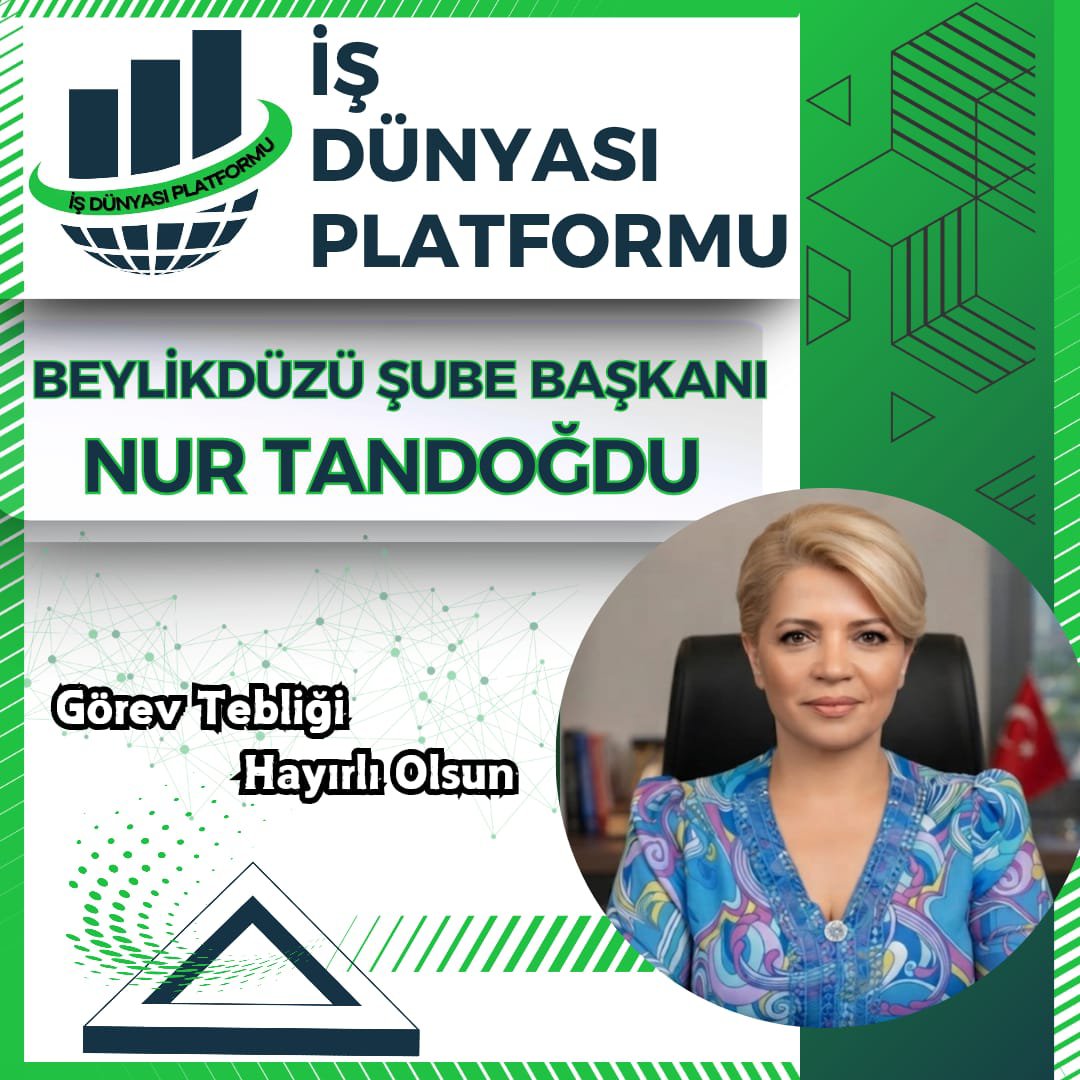 IS_DUNYASI_'s tweet photo. 📍 Görev Tebliği
İş Dünyası Platformu Beylikdüzü Şube Başkanı olarak görevlendirilen Nur Tandoğdu'ın tebrik ediyor, yeni görevinin hayırlı olmasını diliyoruz.
Karar; Genel Başkanımız Fuat Bodur, Teşkilat Başkanımız  İsmet ALGÜL ve Yönetim Kurulumuzun ortak kararıyla alınmıştır. https://t.co/VBSc4nPexc