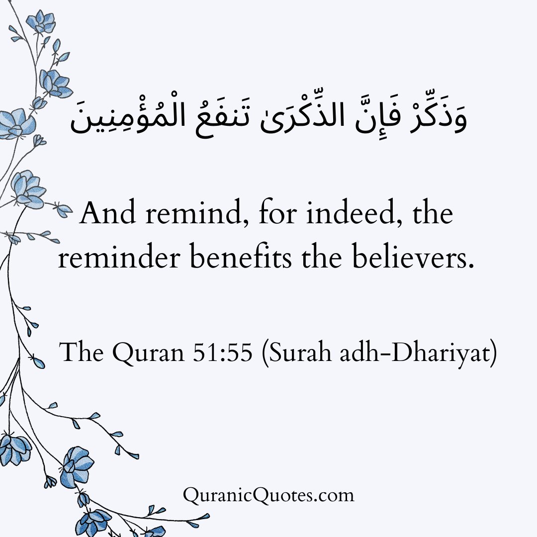 leah_etyang's tweet photo. "And remind. For indeed, the reminder benefits the believers." (Quran 51:55)H https://t.co/Q0wX3eh7qH