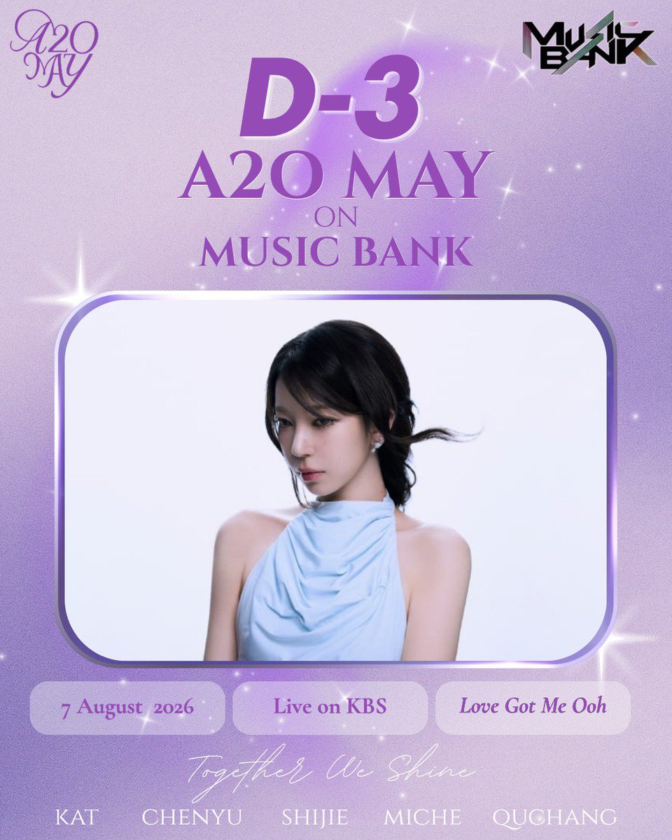 verseofmiche's tweet photo. D-3 | MUSIC BANK🎉

The countdown has begun⏳

@A2O_MAY will be appearing on Music Bank Korea :
🗓  August 7, 2026
🎤  LOVE GOT ME OOH

Mark your calendars, set your reminders, and don't miss this special stage!

See you in 3 days💜✨

#a2omay #a2o_may #a2o #MusicBank #MAYnia https://t.co/2Us2DdNHd9