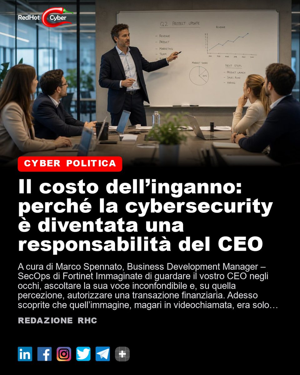 redhotcyber's tweet photo. Il costo dell’inganno: perché la cybersecurity è diventata una responsabilità del CEO
📌 Link all'articolo : https://t.co/9RWf31kDIW
Redazione RHC
#redhotcyber #cybersecurity #cybercrime #hacking #cti #ai #privacy #news #technology https://t.co/GYfHtCnZZZ