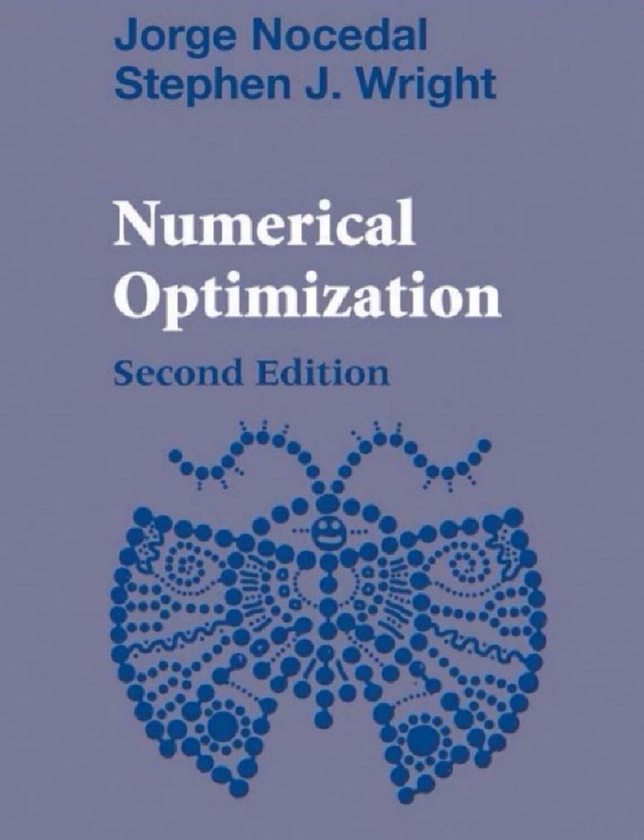 KirkDBorne's tweet photo. Numerical Optimization (Springer Series in Operations Research and Financial Engineering; 2nd Ed.) — methods for engineering, science, and business: https://t.co/HTZCoMDmOk
686 pages — 90% 4- and 5-star reviews — Rigorous and Practical
#Mathematics #ComputationalScience #ORMS https://t.co/BDP2wEVqNV