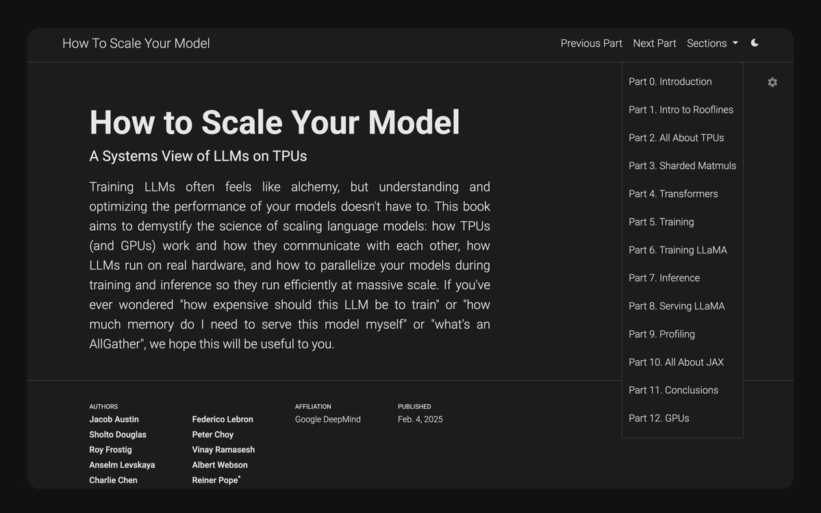 vivekgalatage's tweet photo. "How to Scale Your Model," a book by Google DeepMind.

https://t.co/ornfJx8PQ9

Using models for inference under constrained systems, such as automotive, is always an ongoing challenge.  The model capabilities strain these systems, and in all such scenarios, understanding the scaling is of great importance, and this book delivers exactly that.
