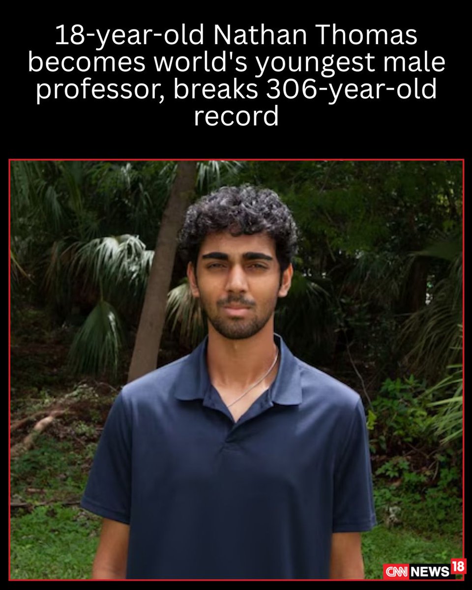 CNNnews18's tweet photo. At just 18 years and 346 days old, Nathan Thomas has become the world's youngest male professor, earning a Guinness World Records title and breaking a record that stood for 306 years. He joined Miami Dade College as an engineering instructor, surpassing the record set by Scottish mathematician Colin Maclaurin in 1717.

Nathan's remarkable journey began at age 10, when he enrolled at Miami Dade College through a dual-enrolment programme. By 14, he had completed his bachelor's and master's degrees in Electrical Engineering at Florida International University. Alongside teaching engineering, he is now pursuing a law degree with the aim of specialising in intellectual property law.

#NathanThomas #GuinnessWorldRecords #WorldRecord #Engineering