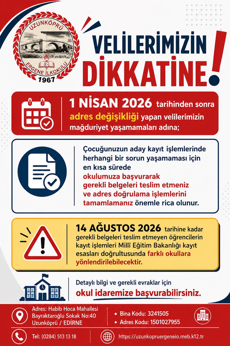 Ergeneio1's tweet photo. 📢 Velilerimizin Dikkatine

1 Nisan 2026 tarihinden sonra adres değişikliği yapan velilerimizin mağduriyet yaşamamaları adına…
@mktrky 
@Alireisoglu34 https://t.co/JnF79kzHDr