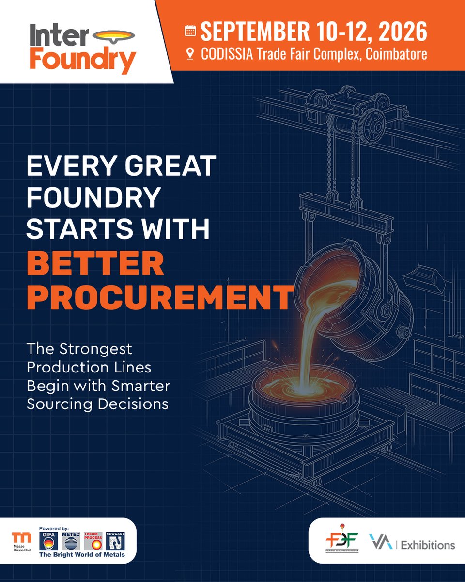 interfoundry's tweet photo. Source smarter at Inter Foundry 2026. Register today.

📅 Sept 10–12, 2026 | 📍 Codissia trade fair complex, Coimbatore
🔗 Exhibitor Enquiry: https://t.co/rBHnE6MQaf
🔗 Visitor Registration: https://t.co/PNVxI9ftsn
📩 ja@vaexhibitions.com | 📞 +91 88016 02258

#interfoundry https://t.co/00lHa3hmP4