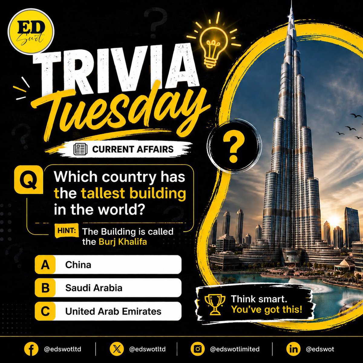 edswotltd's tweet photo. 🌍 #TriviaTuesday

Which country is home to the world's tallest building—the Burj Khalifa? 🏙️

A️⃣ China
B️⃣ Saudi Arabia
C️⃣ United Arab Emirates

👇 Drop your answer before Googling!

Curiosity today. Knowledge tomorrow.

#Edswot #LearnEveryday #Education #Geography https://t.co/CMamdnsiRg