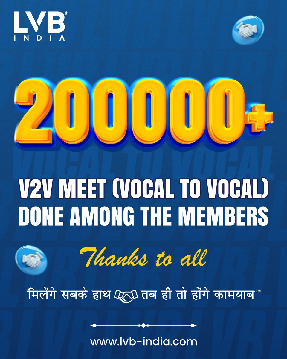 lvbindia's tweet photo. It is a proud moment to announce that our members have successfully completed *200000+ V2Vs*, generating countless referrals and valuable business insights. This remarkable milestone reflects the strong collaboration, trust, and commitment shared among like-minded entrepreneurs. https://t.co/qpuWM5UsG1
