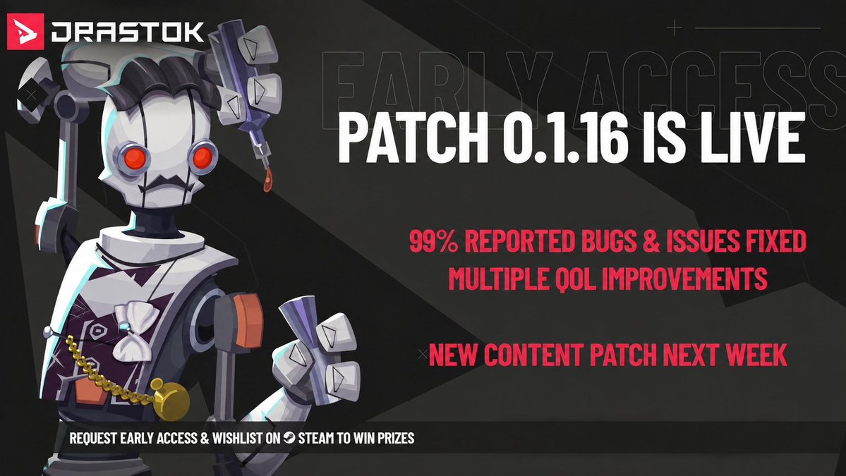 playDRASTOK's tweet photo. 🚨 PATCH 0.1.16 IS LIVE! 🚨

First of all, thank you everyone for playing and providing us with so much feedback, which was extremely helpful in both fixing and balancing 🙏

The patch 0.1.16 includes fixes and improvements to 99% of your feedback.

It addresses issues with: 
- Items 
- User Interface 
- Abilities 
- Sound Effects 
- Game Balance 
- Enemies 
- Misc & Other   

For full patch notes & details, see our discord

‼️NEW CONTET UPDATE PATCH - NEXT WEEK ‼️