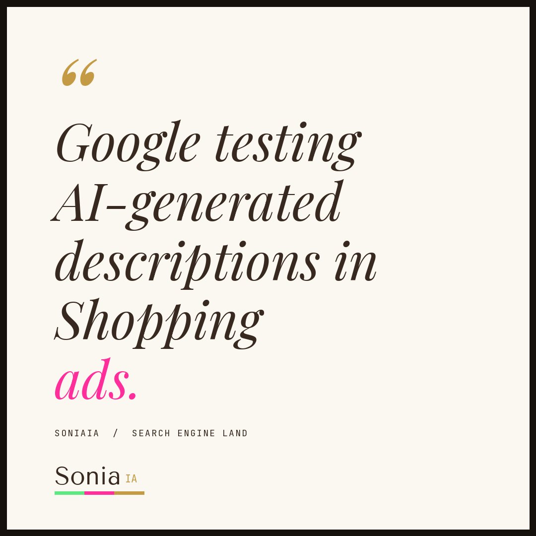 soniaia_'s tweet photo. Google testing AI-generated descriptions in Shopping ads.

the creative layer moving to machine-generated copy changes what advertisers actually control, and the performance data on what format works doesn't exist at scale yet. https://t.co/ntCjBVE4yM