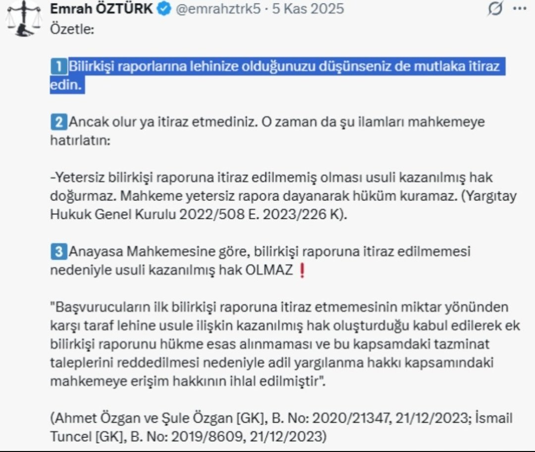 emrahztrk5's tweet photo. Bilirkişi raporlarına lehinize olduğunuzu düşünseniz de mutlaka itiraz edin❗️ 

İtiraz etmediniz ya da itiraz etmeyi unuttunuz. O zaman şu kararlar hayat kurtarır.🔽 https://t.co/4tfV0bXeqx