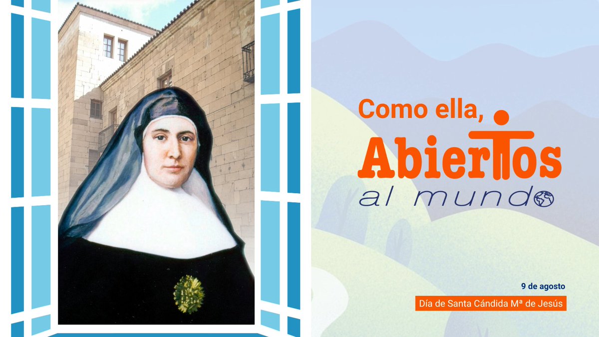 jesuitinas's tweet photo. #9agostoFI = Día de Sta. Cándida Mª de Jesús

Siempre estuvo abierta a un mundo que se quedaba pequeño para sus deseos. Hoy, la Iglesia la propone como ejemplo de santidad

Nuestra felicitación a las @hijasdejesus_es, a la #FamiliaMadreCándida y a todos los que #somosJesuitinas https://t.co/ow5A26wZwI