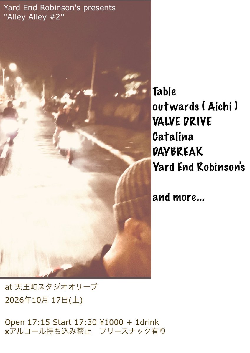 ValveDrive's tweet photo. next punk rawk show is

8/16 吉祥寺Nepo  酔音#5

and
9/26  柴崎Rathole  TBA
10/17 横浜Studio Olive  Yerd's Pre
11/7    柴崎Rathole  TBA https://t.co/Hymgw4RbR8