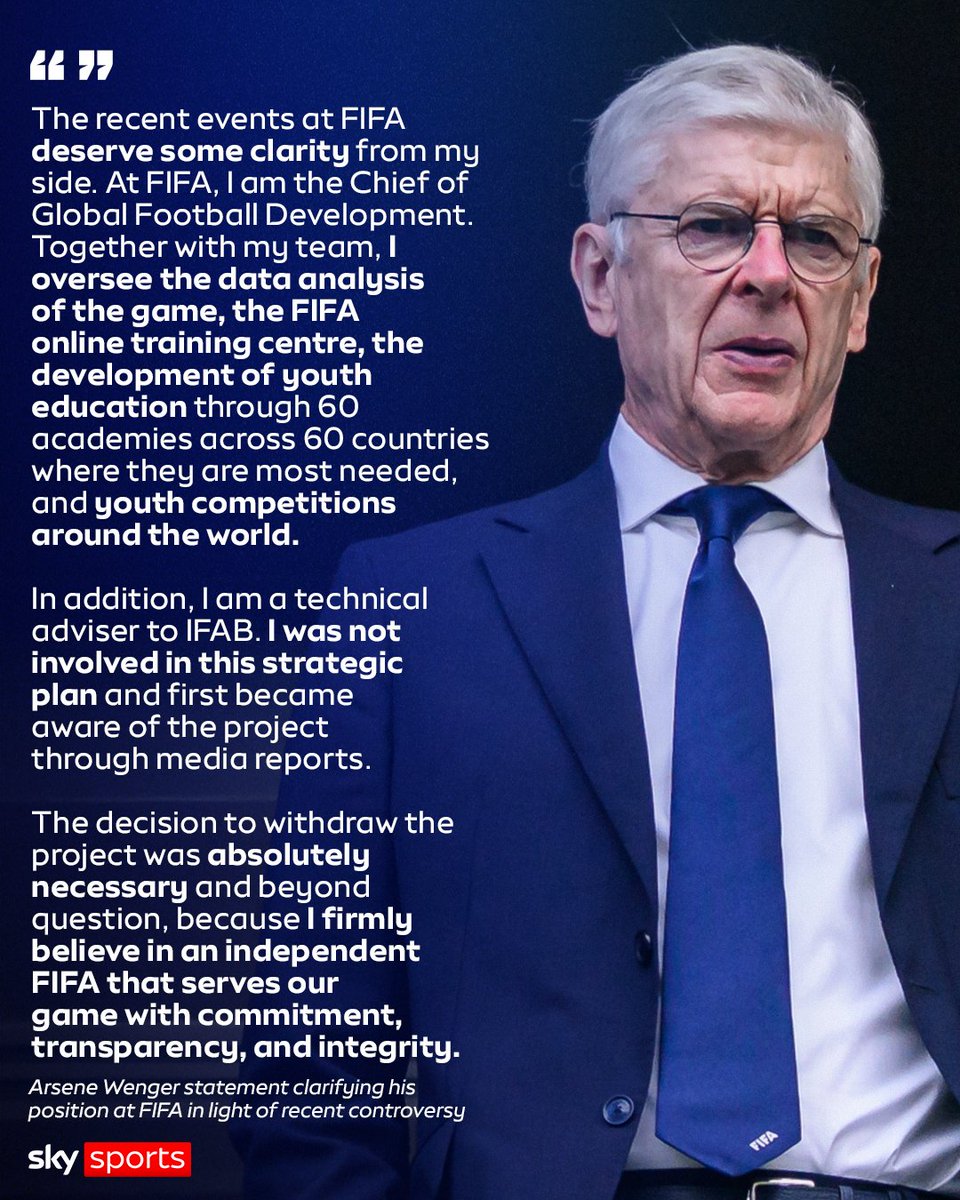 SkyFootball's tweet photo. Arsene Wenger has released a statement clarifying his position at FIFA following recent controversy 🗣️ https://t.co/wmwGmb3WrC