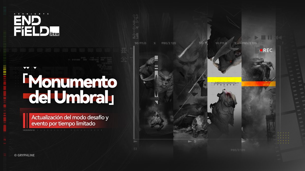 AKEndfieldES's tweet photo. Notas de la actualización de la serie [Monumento del Umbral - Aulladores del peñasco]

▼// Disponibilidad
Inicia el 6 de agosto de 2026 a las 12:00 (hora del servidor); seguirá disponible de forma permanente a partir de ese momento.

▼// Recompensas del evento
Durante [Monumento del Umbral - Aulladores del peñasco], completa todas las etapas del desafío para obtener recompensas que incluyen lo siguiente: [Marca de perseverancia], [Portador cognitivo avanzado], [Set de inspector de armas] y [Protoedro].

▼// Criterios de participación
· Completa la misión principal [Capítulo I Proceso II: Pavimentando el camino]
· Nivel de autoridad ≥30

▼// Evento de desafío por tiempo limitado [Grabado monumental: Aullido bestial]
· Periodo del evento: Del 6 de agosto de 2026 a las 12:00 al 20 de agosto de 2026 a las 04:00 (hora del servidor)
· Detalles del evento: Tras el lanzamiento de la serie [Monumento del Umbral - Aulladores del peñasco], comenzará el evento por tiempo limitado [Grabado monumental: Aullido bestial]. Durante el evento, completa varios desafíos de [Monumento del Umbral] para obtener recompensas del evento [Grabado monumental: Aullido bestial].

※ Zona horaria del servidor Asia: UTC+8
※ Zona horaria del servidor Americas / Europe: UTC-5
※ Para más detalles sobre el evento, consulta el [Centro de eventos] del juego.

#ArknightsEndfield #Endfield #CompanionshipCelebration