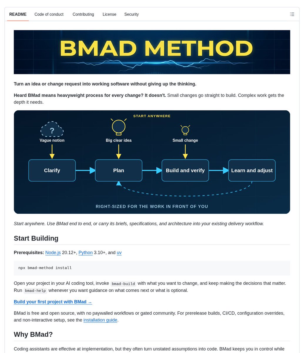 DanKornas's tweet photo. AI coding assistants can turn unstated assumptions into code, creating a gap between fast implementation and deliberate product decisions.

BMad is a free and open-source method that helps teams plan and deliver software with workflows that adapt from clear small changes to larger initiatives.

Install BMad, invoke bmad-build in an AI coding tool with the requested change, and use its agents and workflows to make important decisions explicit and preserve them as context.

Key features:
• Right-sized process: go directly to implementation for clear changes or add deeper planning for larger initiatives.
• Durable context: carry product and technical decisions forward instead of re-explaining them in every chat.
• Specialized perspectives: bring in product, architecture, UX, development, and testing expertise when it helps.
• Guided collaboration: use structured workflows and multiple-agent discussions without handing over judgment.
• One delivery path: move from early thinking through reviewed implementation, correction, and learning.

BMad is free and open source under the MIT License.

Link in the reply 👇