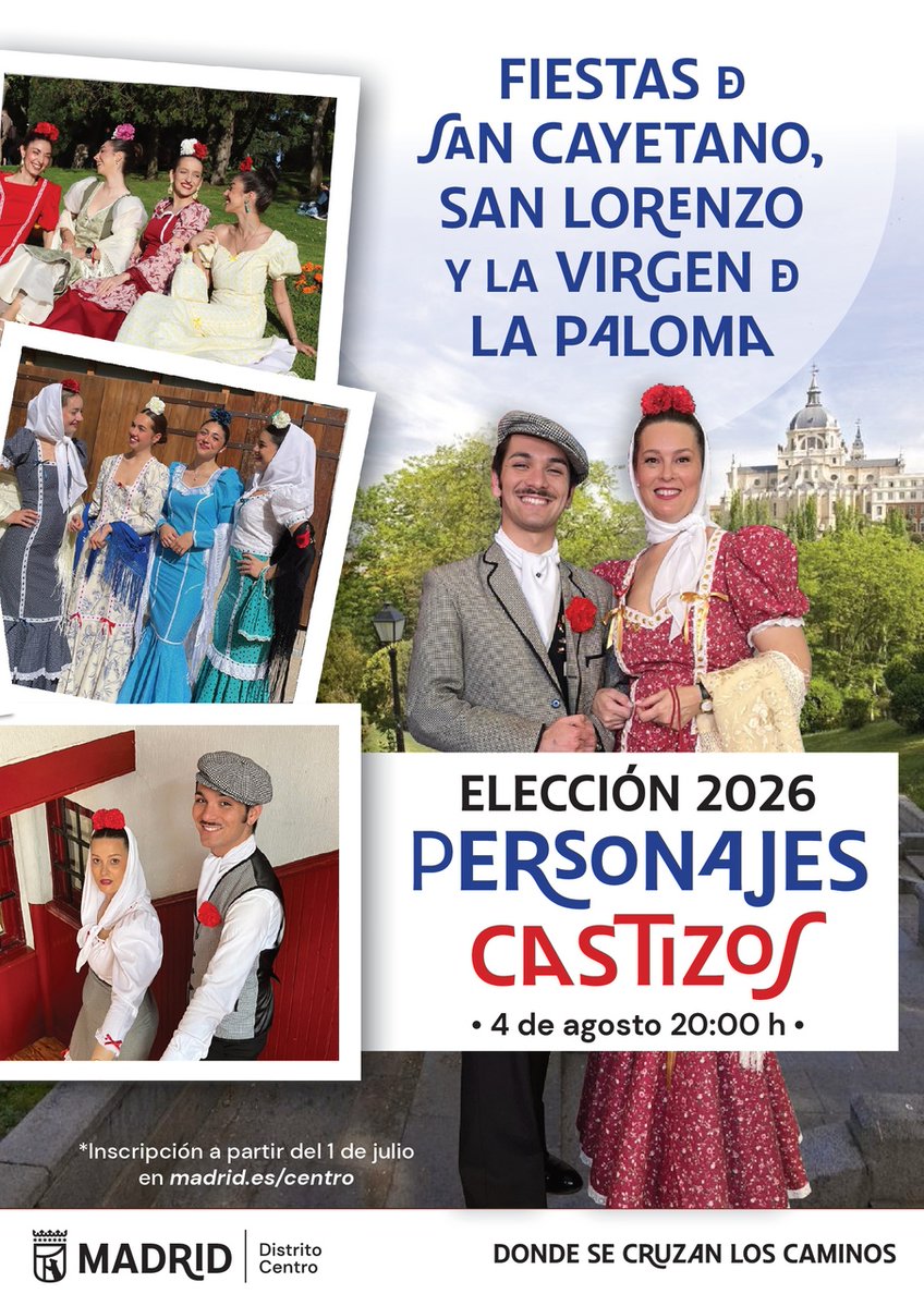 JMDCentro's tweet photo. 🌹 ¡Último día para apuntarte al Concurso de Personajes Castizos de las Fiestas de San Cayetano, San Lorenzo y La Paloma 2026!

📝 Todavía puedes inscribirte hoy, 4 de agosto hasta las 19:30 h en la plaza del General Vara de Rey  https://t.co/MVfdFlGNle https://t.co/AeADzo0fsH