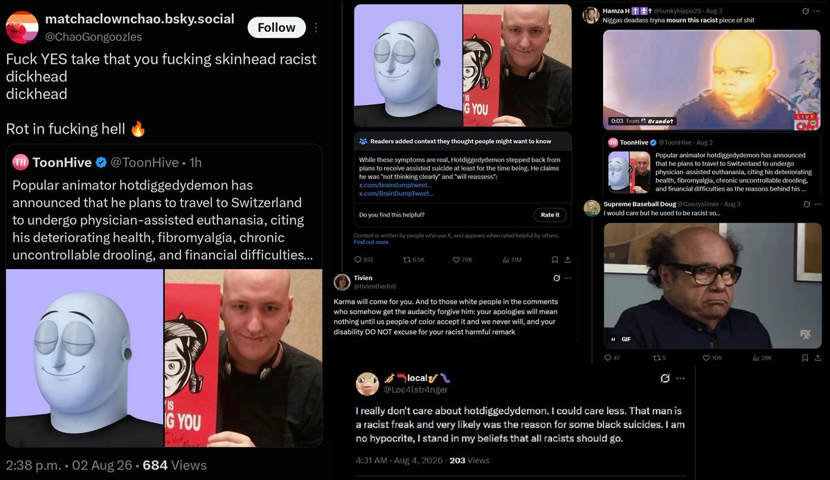 GiveMeBanHammer's tweet photo. The entire situation surrounding Max Gilardi (hotdiggedydemon) honestly enrages me...and it shows the level of honest depravity some people online gleefully allow themselves to partake in.

Context:
-Max livestreamed where he considered going to Switzerland for Assisted end-of-life because he was suffering from deteriorating health such as fibromyalgia and other conditions.
-His fans protested hard against him and told him not to go along with it, after a lot of encouragement and motivation he changed his mind and said he "will reassess".

Now the disgusting part of this story is:
Before and after he announced he was changing his mind...an entire mob of "moral and good people" decided to gloat about it, and outright CHEER for his initial decision (pic 2 onwards relevant).

The reason they did that? Because Max made edgy comics and cartoons 10-15 years ago...during a time when edgy jokes were the norm on the internet.

I don't know about you but in terms of pure disgusting behaviour - I would say telling someone they "deserve" to lose their life and that they should "rot" is much, MUCH more heinous and vile than drawing edgy cartoons.

As one of the people cheering for his initial decision to go to Switzerland - I will take a quote from you:

"Karma will come for you".